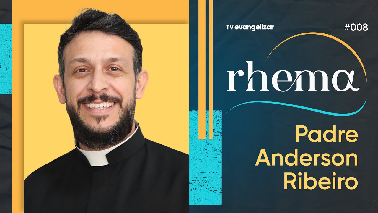 Pe. Anderson Ribeiro de Paula, scj | Podcast Rhema com Padre Joãozinho, scj | Episódio 8 | 23/06/22