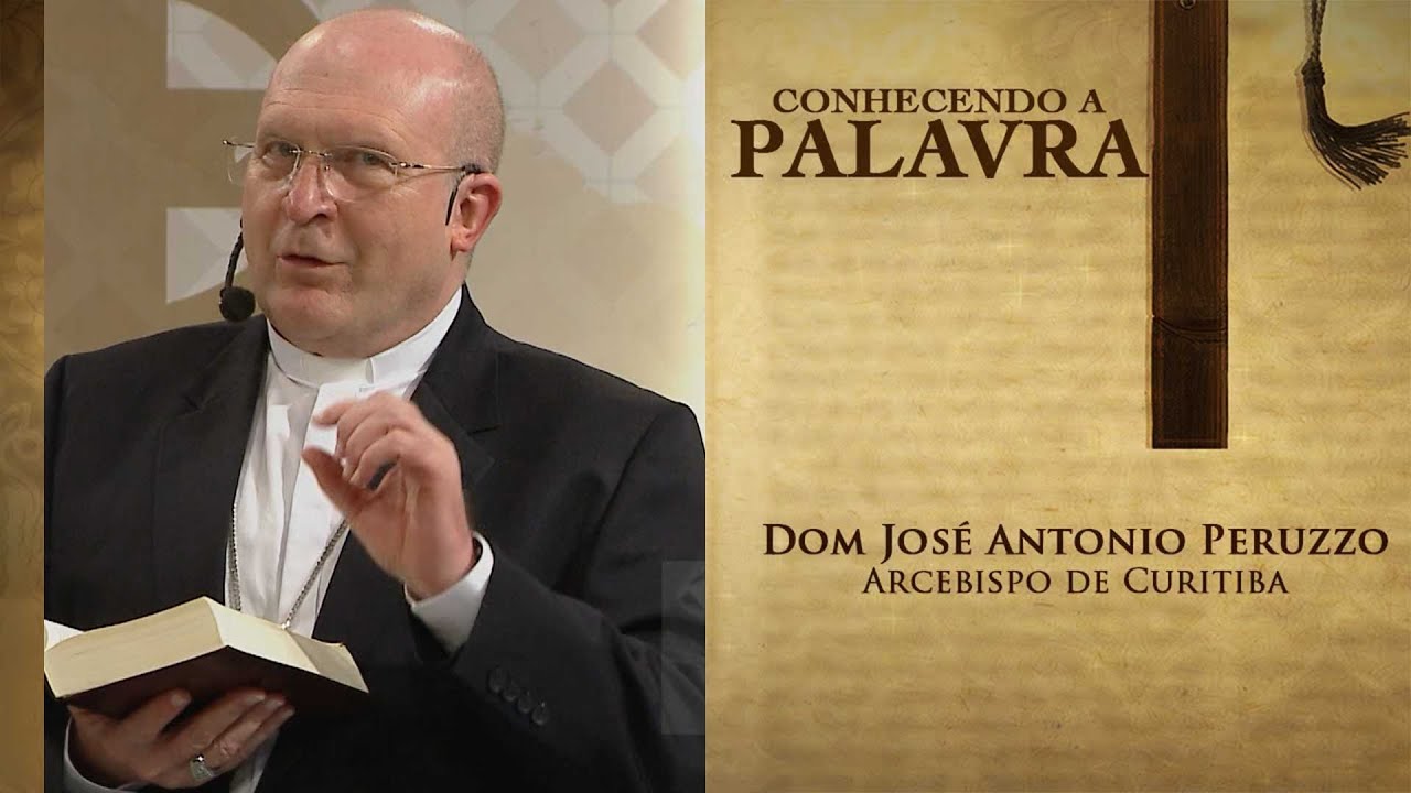 Conhecendo a Palavra | Dom José Antonio Peruzzo | 03/07/21