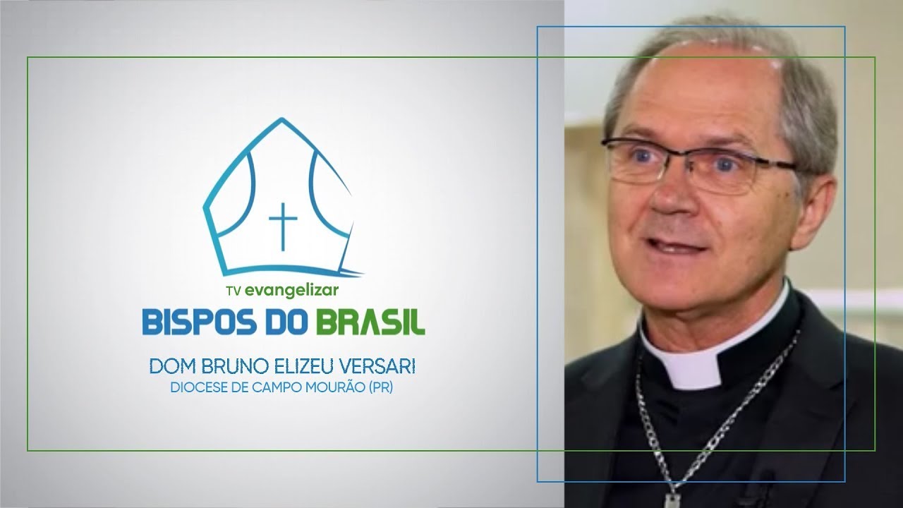Bispos do Brasil | Dom Bruno Elizeu Versari [CC]